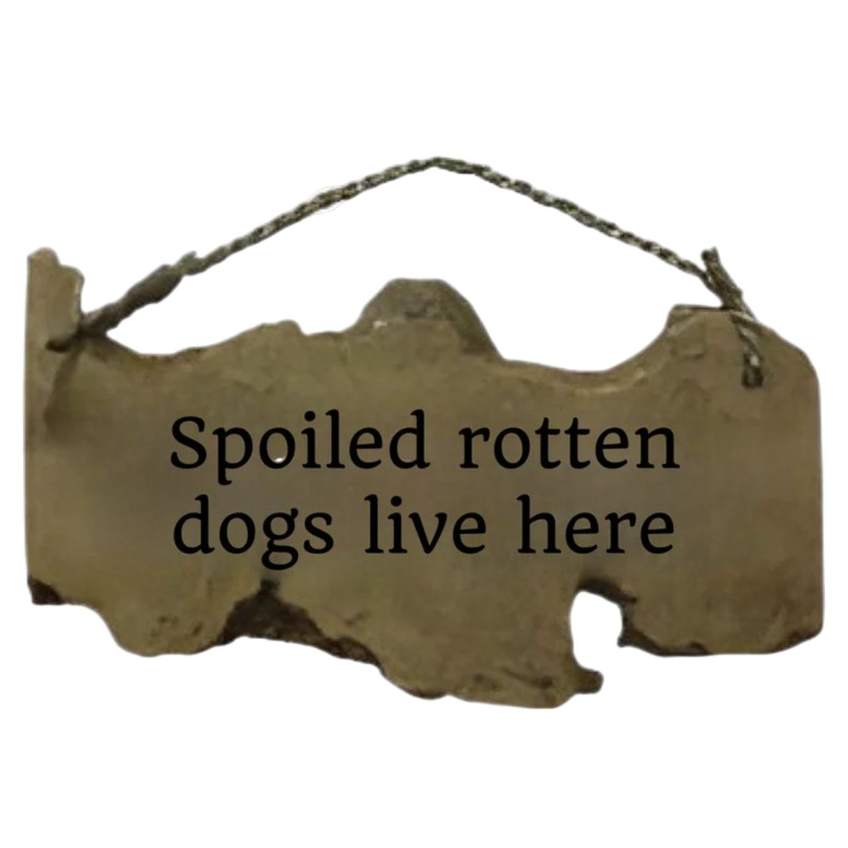 Spoiled Rotten Dogs Live Here Sign - BD-HGRD128DG