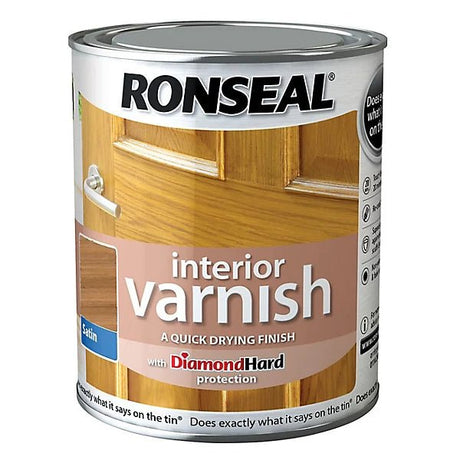 Ronseal Satin Interior Varnish - French Oak 750ML - VARNISHES / WOODCARE - Beattys of Loughrea