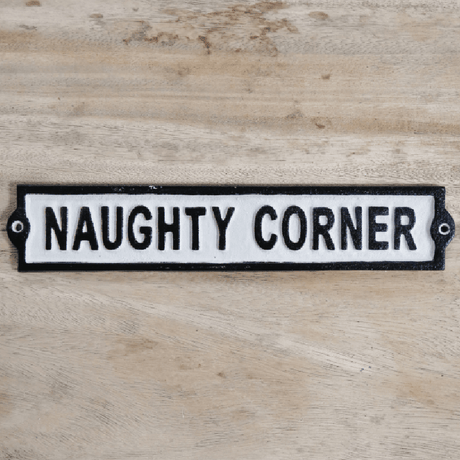Sign – Naughty Corner - ORNAMENTS - Beattys of Loughrea