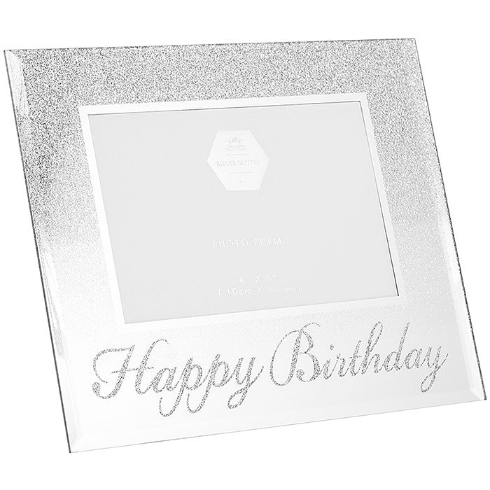 Glitter Mirror 6″ x 4″ Happy Birthday Photo Frame - PHOTO FRAMES - PLATED, GILT, STONE - Beattys of Loughrea